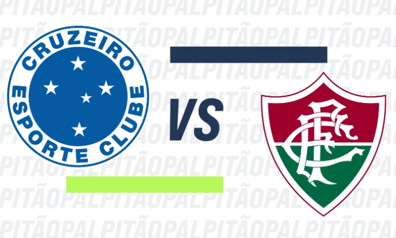 Cruzeiro x Fluminense hoje, escalações e onde assistir ao vivo agora